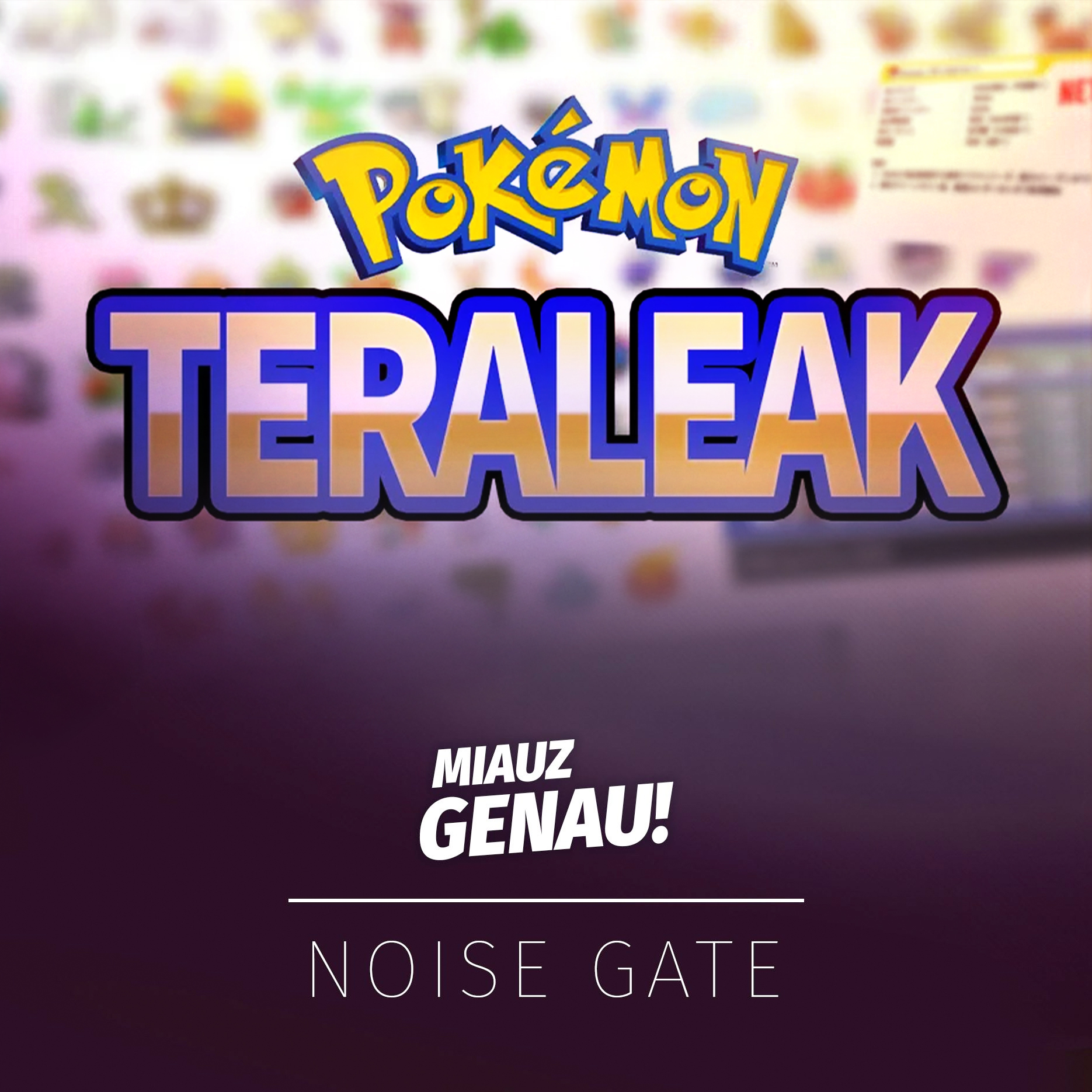 Der Pokémon Teraleak [MGN #006] - podcast episode cover